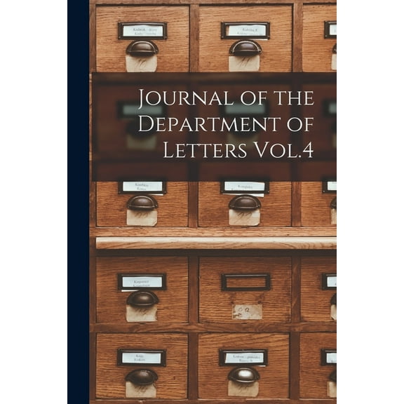 Journal of the Department of Letters Vol.4 (Paperback)