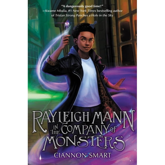 Rayleigh Mann in the Company of Monsters, (Hardcover)