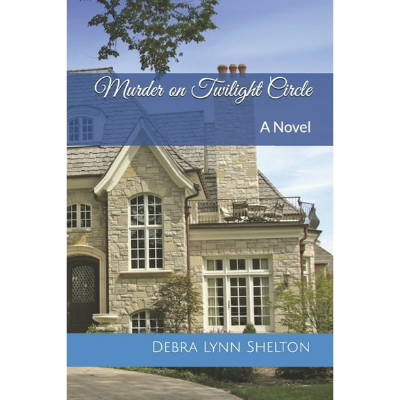 The Doctor's Wives Murders: Murder on Twilight Circle (Series #1) (Paperback)