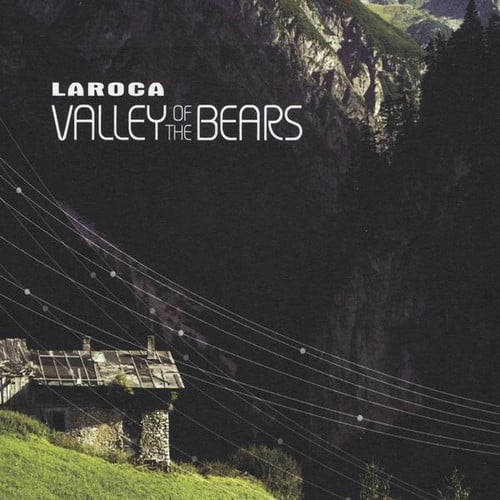 Laroca - Valley of the Bears - Music & Performance - CD