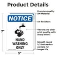 thumbnail image 2 of (2 Pack) Hand Washing Only Sign With Symbol OSHA Notice Sign 5 Inch X 7 Inch Vinyl Label Decal Sticker Weather Resistant, UV Protected for Workplace, Business, and Construction Site,, 2 of 7