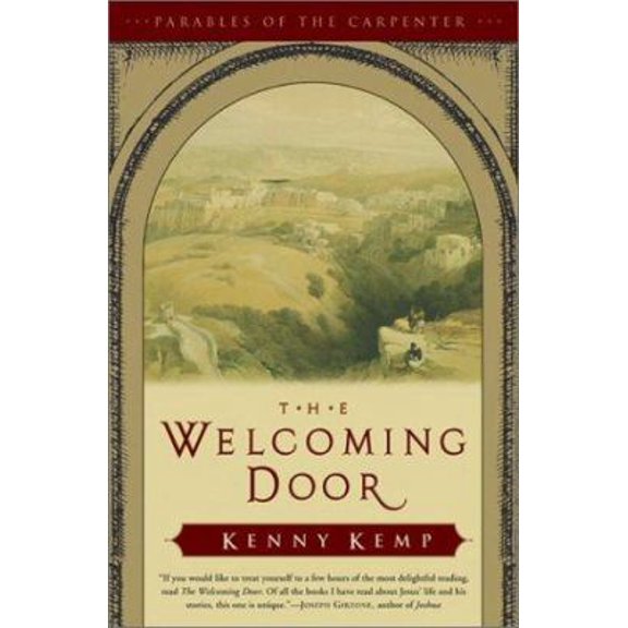 Pre-Owned The Welcoming Door: Parables of the Carpenter (Hardcover) 006008264X 9780060082642