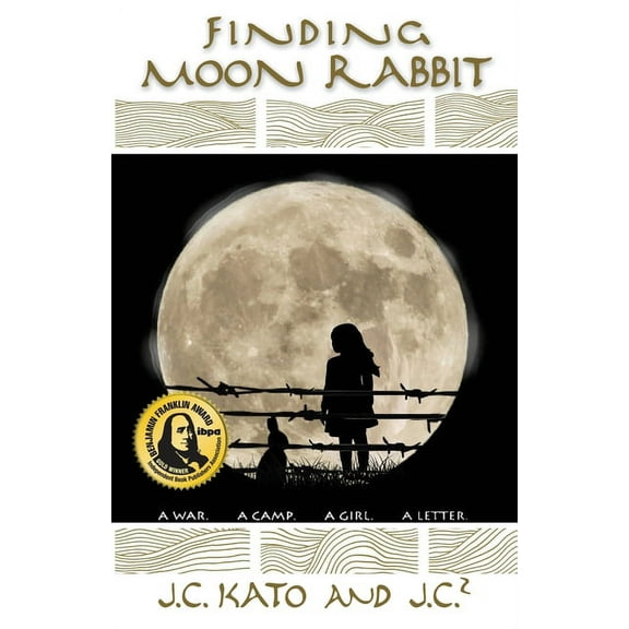 Finding Moon Rabbit: A War. A Camp. A Girl. A Letter., (Paperback)