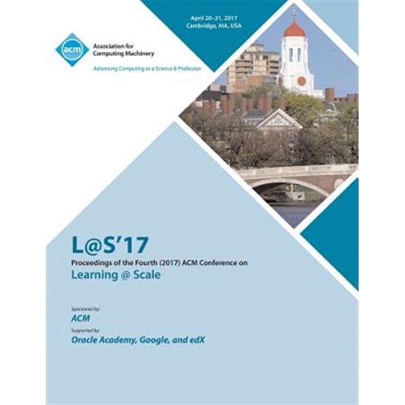 Pre-Owned L@S 2017 Fourth (2017) ACM Conference on Learning @ Scale (Paperback)