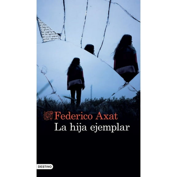 La Hija Ejemplar (Paperback)