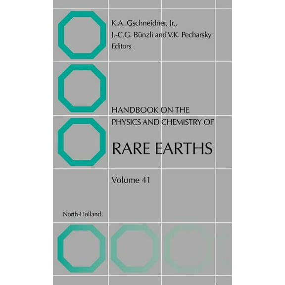 Handbook on the Physics and Chemistry of Handbook on the Physics and Chemistry of Rare Earths: Volume 41, Book 41, (Hardcover)