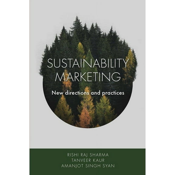 Sustainability Marketing: New Directions and Practices, (Hardcover)