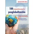 thumbnail image 1 of 100 Propuestas para la posglobalización Diaz de Santos 9788490521472, 1 of 2