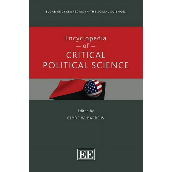 Encyclopedia of Critical Political Science