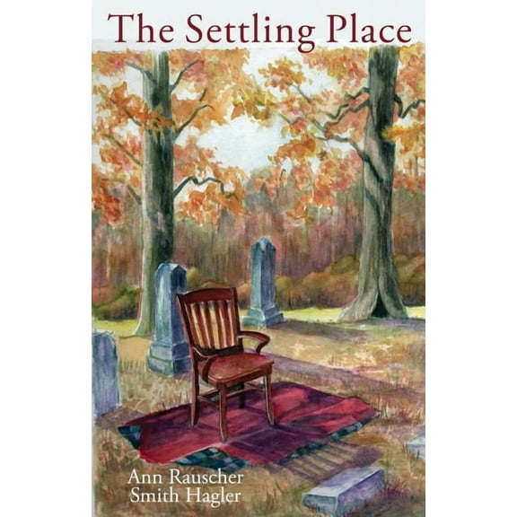 The Settling Place, (Paperback)