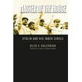 thumbnail image 1 of Pre-Owned Master of the House: Stalin and His Inner Circle (Hardcover) 0300110669 9780300110661, 1 of 1
