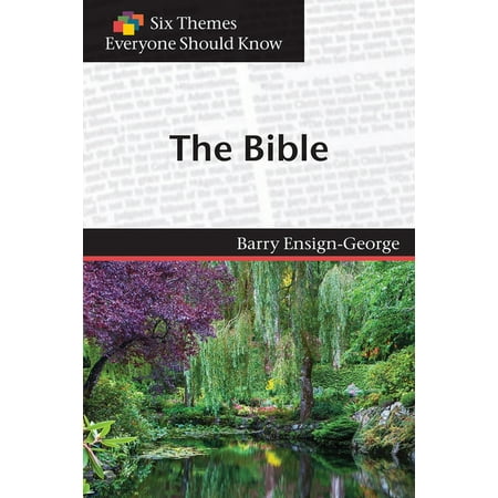 Six Themes in the Bible Everyone Should Know (Paperback)