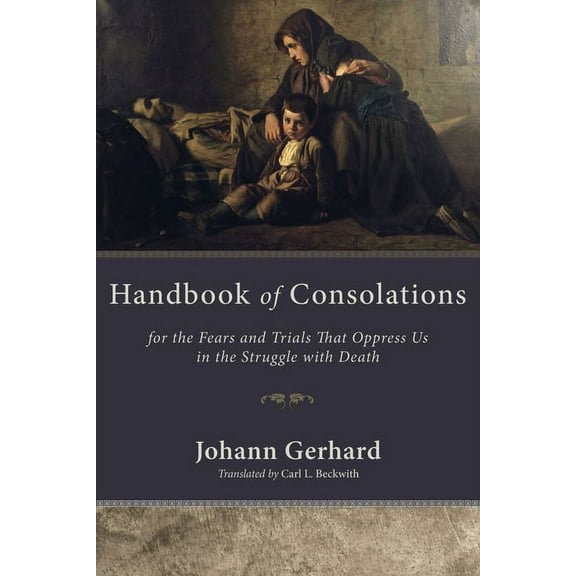 Handbook of Consolations (Hardcover)