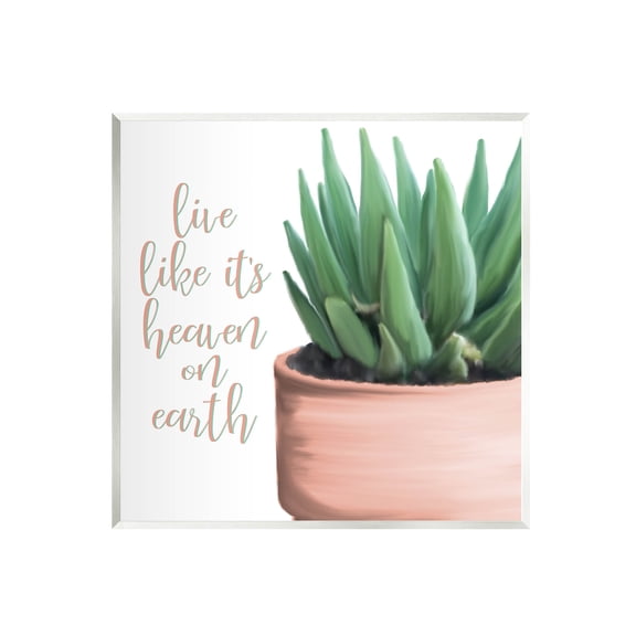 Stupell Industries Like It's Heaven On Earth Plant Graphic Art Unframed Art Print Wall Art, Design by Kim Allen