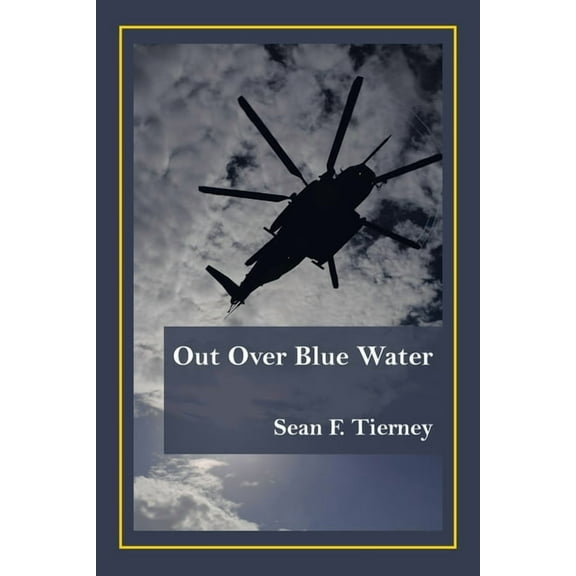 Out over Blue Water (Paperback)
