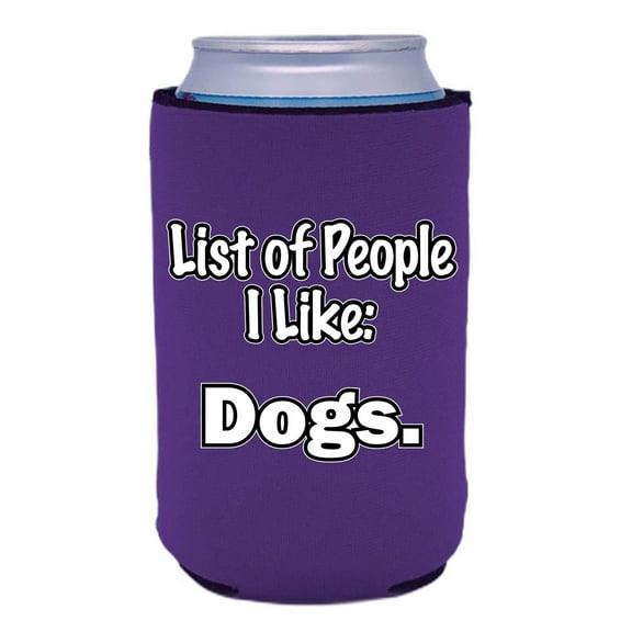List of People I Like...Dogs Can Coolie (Purple)