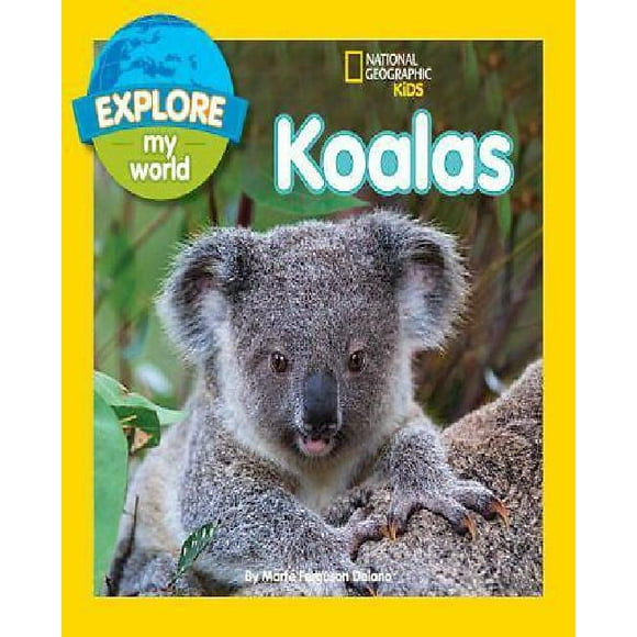 Explore My World Koalas