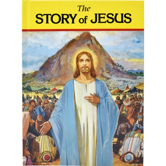 Pre-Owned The Story of Jesus (Hardcover) 0899425356 9780899425351