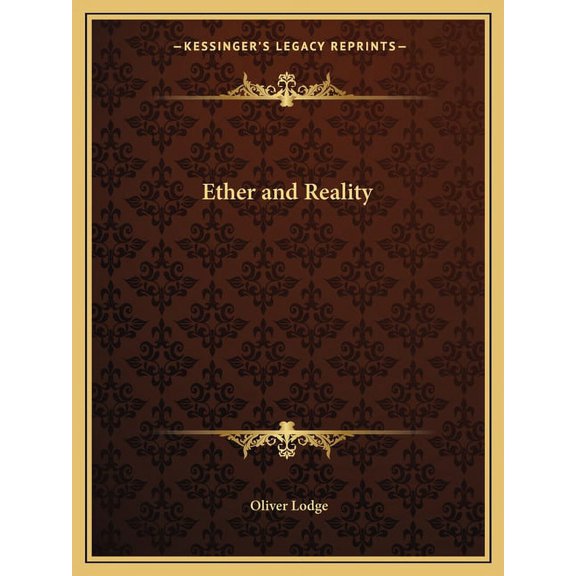 Ether and Reality (Paperback)