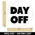 thumbnail image 2 of Day Off Bold Text Self-Inking Rubber Stamp Ink Stamper - Red Ink - Mini 1/2 Inch, 2 of 7