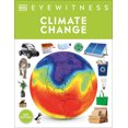 thumbnail image 2 of Pre-Owned Eyewitness Climate Change (Paperback) 0744039061 9780744039061, 2 of 2