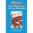 thumbnail image 1 of Military Intelligence: Its Heroes and Legends, 1 of 1