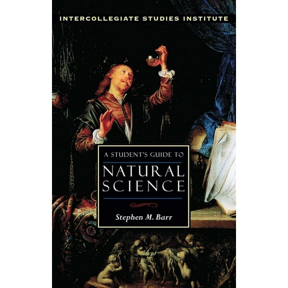 A Student's Guide to Natural Science, (Paperback)