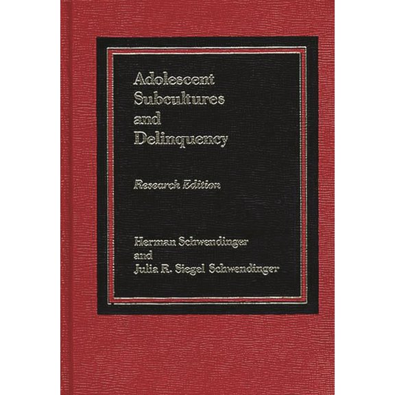 Adolescent Subcultures and Delinquency, (Paperback)