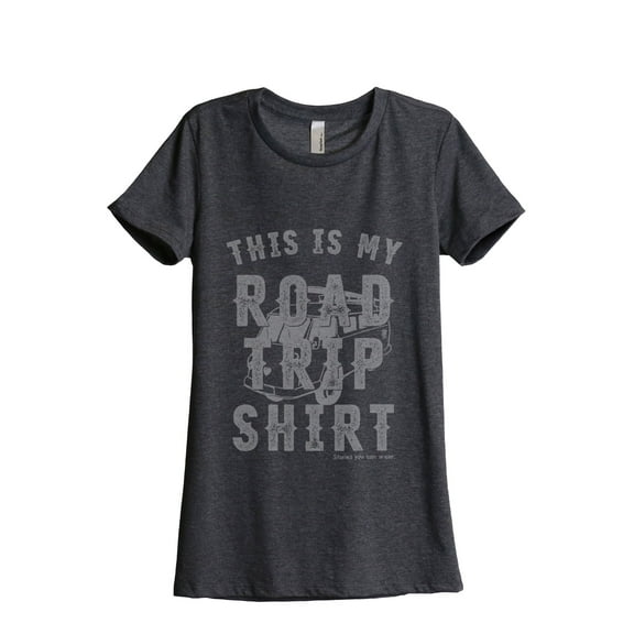 My Roadtrip Shirt Women's Fashion Relaxed T-Shirt Tee Charcoal Grey Small