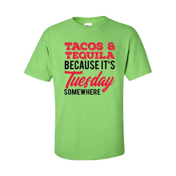 Funny Tacos and Tequilla Because It's Tuesday Somewhere Short Sleeve T-shirt-Lime-small