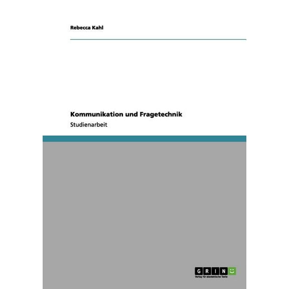 Kommunikation und Fragetechnik (Paperback)