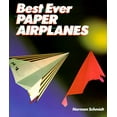 thumbnail image 1 of Pre-Owned Best Ever Paper Airplanes (Paperback) 1895569427 9781895569421, 1 of 1