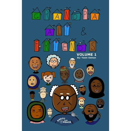 Grandpa Ali & Friends : Volume 1 (Paperback)