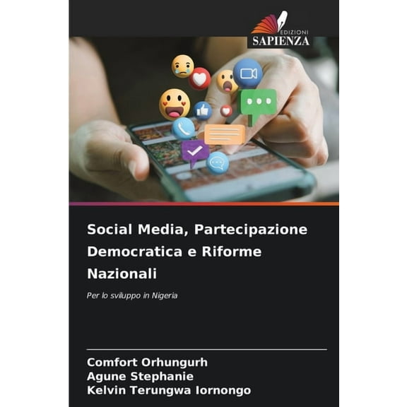 Social Media, Partecipazione Democratica e Riforme Nazionali, (Paperback)