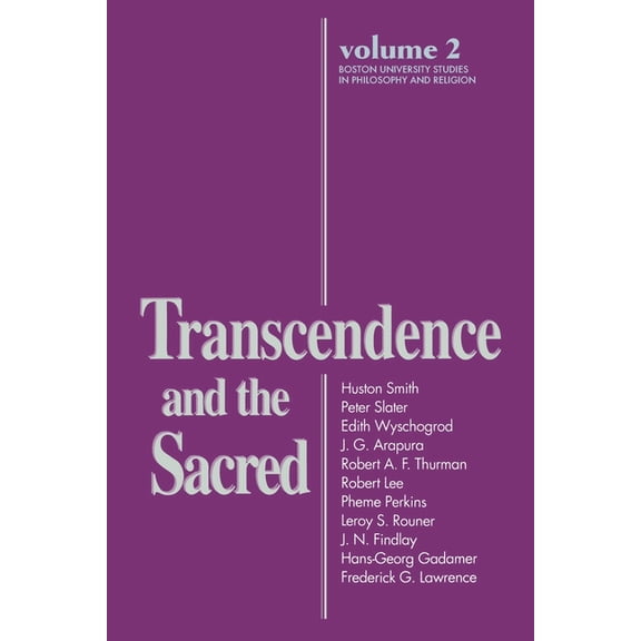 Boston University Studies in Philosophy  Transcendence and The Sacred, Book 2, (Paperback)