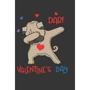 Dab Valentine's Day: A Funny Way to Surprise Your Friend or Partner with a Useful Gift (Paperback)