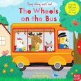 thumbnail image 1 of Sing Along With Me! The Wheels on the Bus (Sing Along with Me!) [Board book], 1 of 1