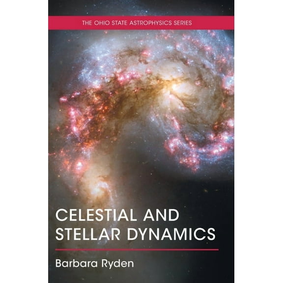 Celestial and Stellar Dynamics, (Hardcover)
