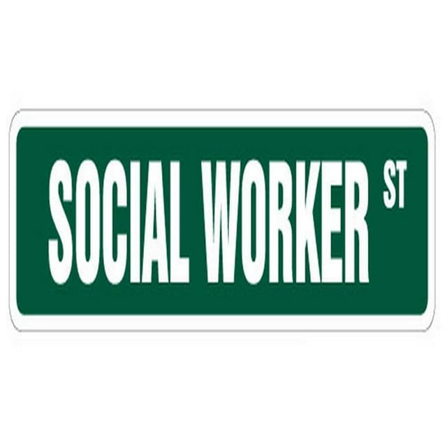 SignMission SS-836-SOCIALWORKER 36 in. Social Worker Street Sign - New Work Bsw Psychologist Therapy