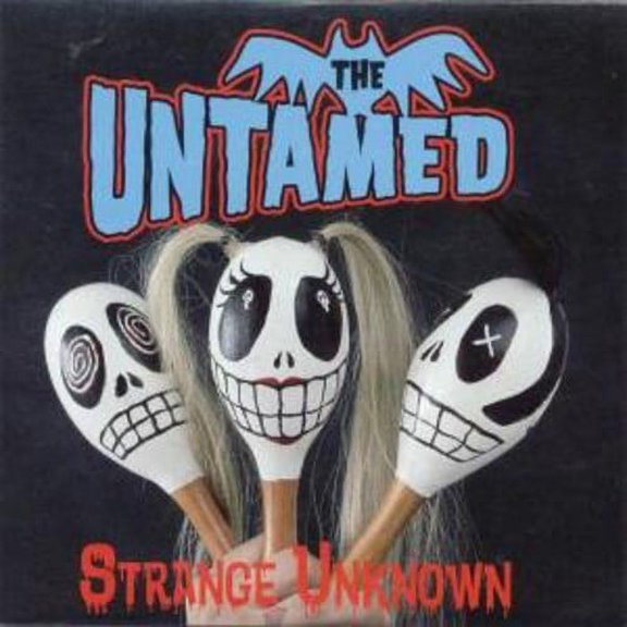 The Untamed - Strange Unknown - Rock - Vinyl