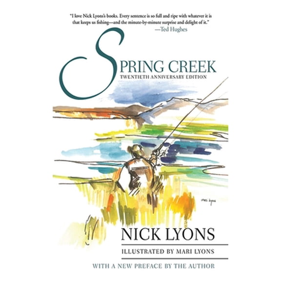 Pre-Owned Spring Creek : Twentieth Anniversary Edition (Hardcover)