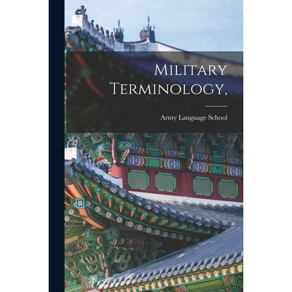 Military Terminology,, (Paperback)