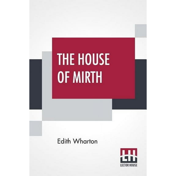 The House Of Mirth, (Paperback)