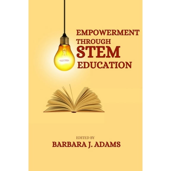 Empowerment through STEM education, (Paperback)