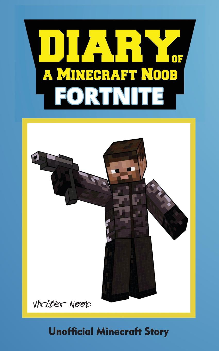 Diary Of A Minecraft Noob Fortnite Paperback Walmart Com Walmart Com - diary of a roblox noob fortnite battle royale paperback septer 4