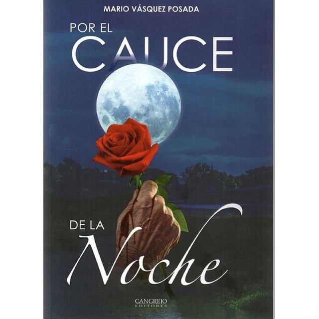 Por El Cauce De La Noche Blanco