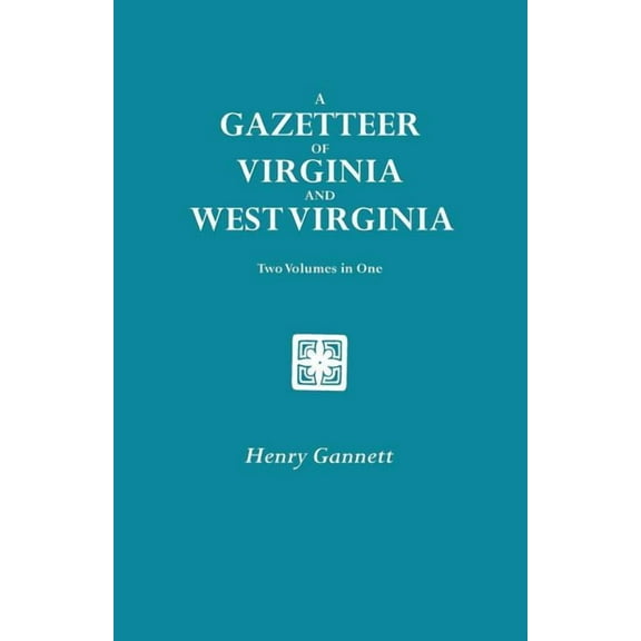Gazetteer of Virginia and West Virginia