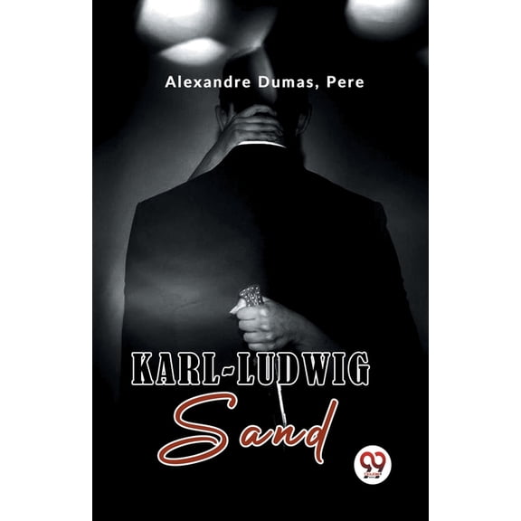 Karl-Ludwig Sand, (Paperback)