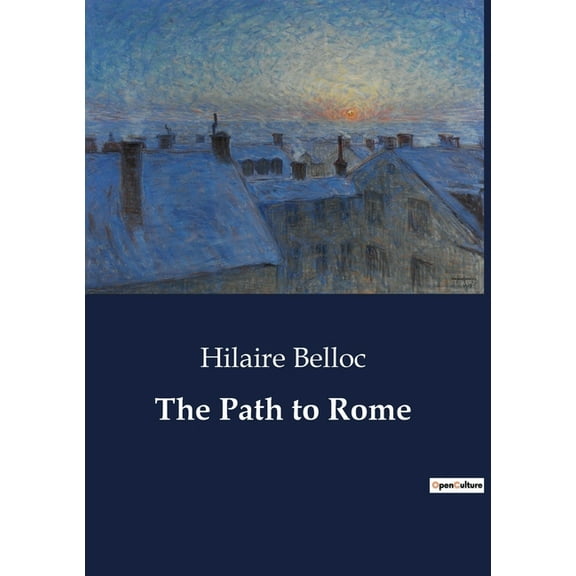 The Path to Rome, (Paperback)