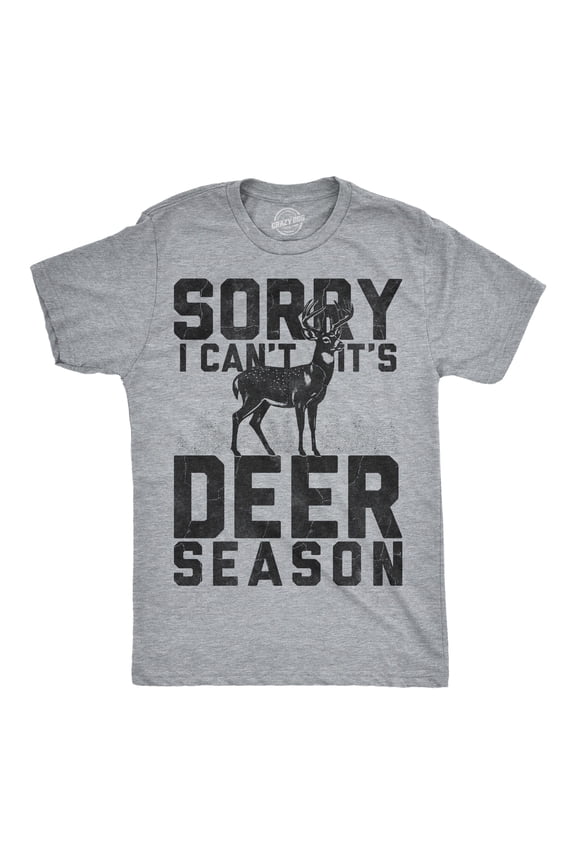 Mens Funny T Shirts Sorry I Cant Its Deer Season Sarcastic Hunting Graphic Novelty Tee for Men Graphic Tees